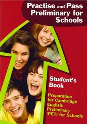 Roderick |  Practise and Pass Preliminary for Schools, Student's Book | Buch |  Sack Fachmedien