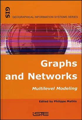 Mathis |  Graphs and Networks | Buch |  Sack Fachmedien