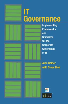 Calder |  IT Governance: Implementing Frameworks and Standards for the Corporate Governance of IT | eBook | Sack Fachmedien