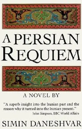 Daneshvar |  A Persian Requiem | eBook | Sack Fachmedien