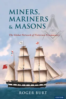 Burt |  Miners, Mariners & Masons | Buch |  Sack Fachmedien