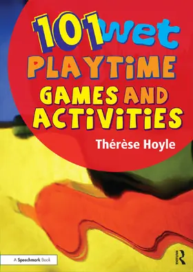 Hoyle |  101 Wet Playtime Games and Activities | Buch |  Sack Fachmedien