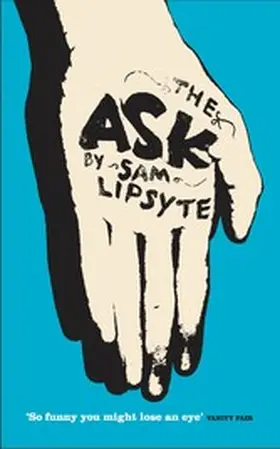 Lipsyte |  The Ask | eBook | Sack Fachmedien