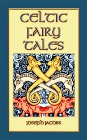 Jacobs |  Celtic Fairy Tales | Buch |  Sack Fachmedien
