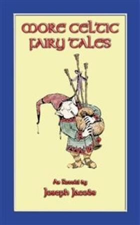 Jacobs |  More Celtic Fairy Tales | Buch |  Sack Fachmedien