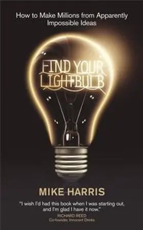Harris |  Find Your Lightbulb | eBook | Sack Fachmedien