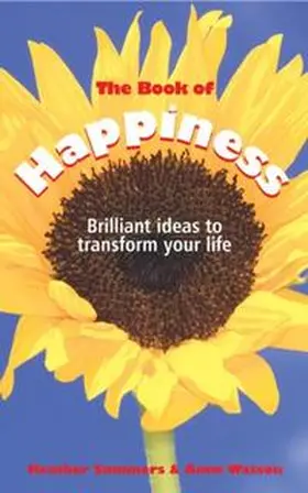 Summers / Watson |  The Book of Happiness | eBook | Sack Fachmedien