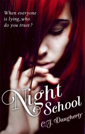 Daugherty |  Night School 01 | Buch |  Sack Fachmedien