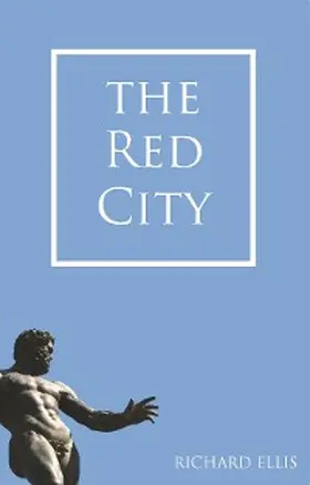 Ellis |  The Red City | eBook | Sack Fachmedien