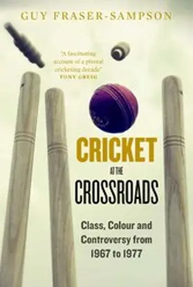 Fraser-Sampson |  Cricket at the Crossroads | eBook | Sack Fachmedien