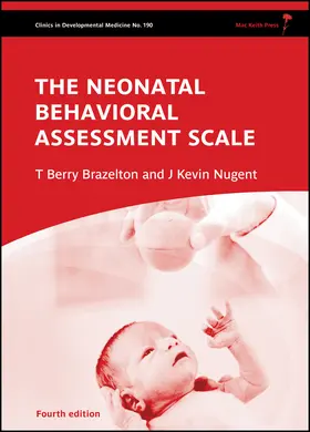 Brazelton / Nugent |  Neonatal Behavioral Assessment Scale | Buch |  Sack Fachmedien