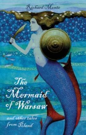 Monte |  The Mermaid of Warsaw | eBook | Sack Fachmedien