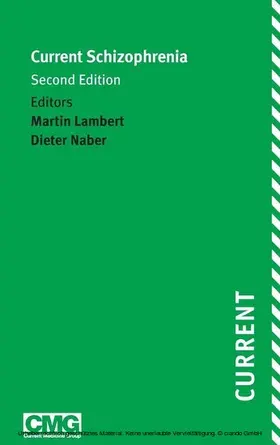 Naber / Lambert |  Current Schizophrenia | eBook | Sack Fachmedien