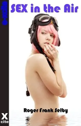 Selby |  Sex in the Air | eBook | Sack Fachmedien