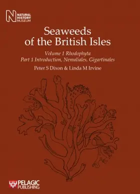 Dixon / Irvine |  Seaweeds of the British Isles | Buch |  Sack Fachmedien