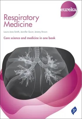 Quint / Smith / Brown | Eureka: Respiratory Medicine | Buch | 978-1-907816-72-7 | sack.de