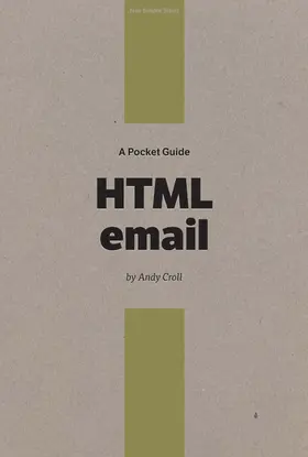 Croll / Gregory / Ford |  Pocket Guide to HTML Email | eBook | Sack Fachmedien