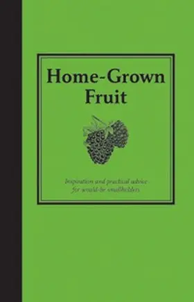 Eastoe |  Home-Grown Fruit | eBook | Sack Fachmedien