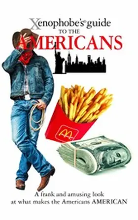 Faul |  The Xenophobe's Guide to the Americans | eBook | Sack Fachmedien