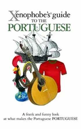 Hancock |  The Xenophobe's Guide to the Portuguese | eBook | Sack Fachmedien