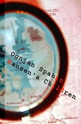 Spahic / Spahi? |  Hansen's Children | eBook | Sack Fachmedien