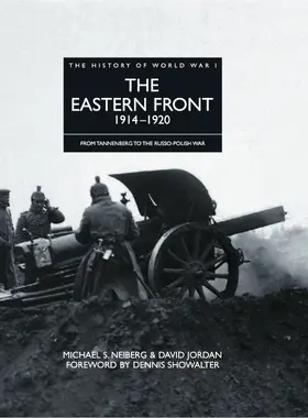 Jordan / Neiberg |  The Eastern Front 1914-1920 | eBook | Sack Fachmedien