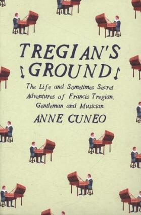 Cuneo |  Tregian's Ground | Buch |  Sack Fachmedien