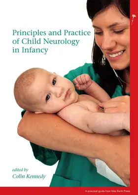Kennedy | Principles and Practice of Child Neurology in Infancy | Buch | 978-1-908316-35-6 | sack.de