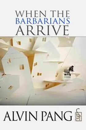 Pang / Kinsella |  When the Barbarians Arrive | eBook | Sack Fachmedien