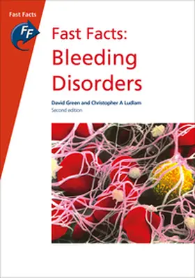 Green / Ludlam |  Fast Facts: Bleeding Disorders | Buch |  Sack Fachmedien