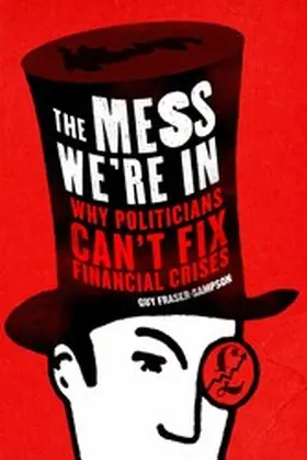 Fraser-Sampson |  The Mess We're In | eBook | Sack Fachmedien