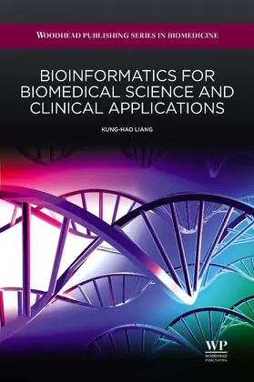 Liang | Bioinformatics for Biomedical Science and Clinical Applications | E-Book | sack.de
