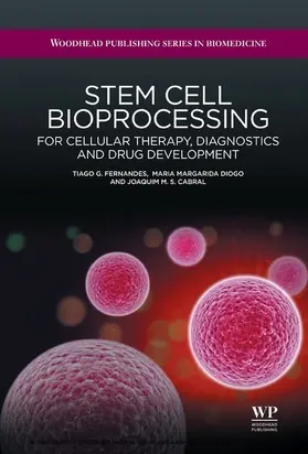 Fernandes / Diogo / Cabral | Stem Cell Bioprocessing | E-Book | sack.de