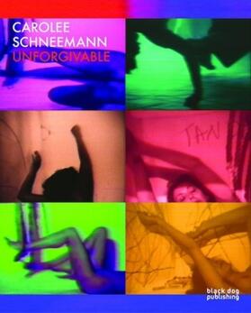 Hanson / White |  Carolee Schneemann | Buch |  Sack Fachmedien