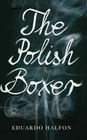 Halfon |  The Polish Boxer | eBook | Sack Fachmedien