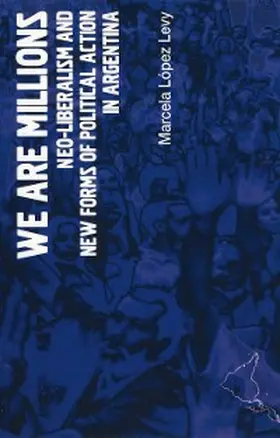 Lopez Levy |  We Are Millions | eBook | Sack Fachmedien