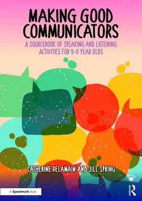 Delamain / Spring |  Making Good Communicators | Buch |  Sack Fachmedien