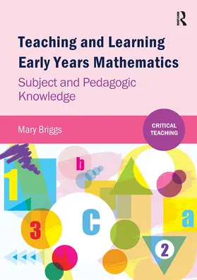 Briggs |  Teaching and Learning Early Years Mathematics | Buch |  Sack Fachmedien