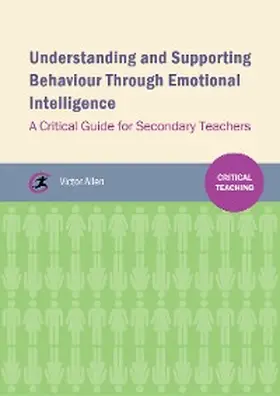 Allen |  Understanding and supporting behaviour through emotional intelligence | eBook | Sack Fachmedien