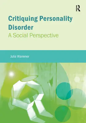 Warrener |  Critiquing Personality Disorder | Buch |  Sack Fachmedien