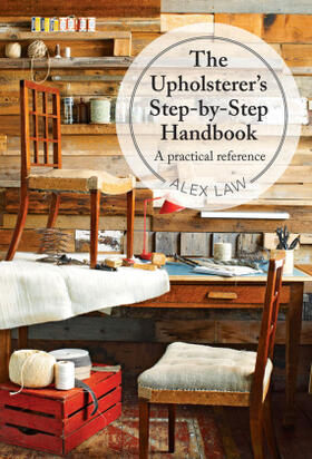 Law |  The Upholsterer's Step-by-Step Handbook | Buch |  Sack Fachmedien
