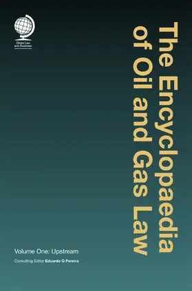 The Encyclopaedia of Oil and Gas Law | Buch | 978-1-909416-06-2 | sack.de