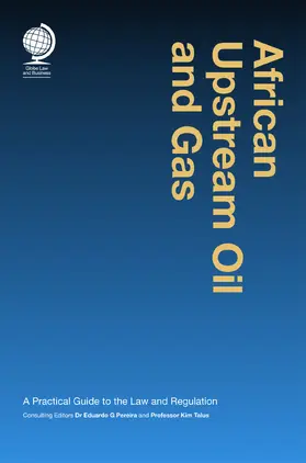 Pereira / Talus |  African Upstream Oil and Gas: A Practical Guide to the Law and Regulation | Buch |  Sack Fachmedien