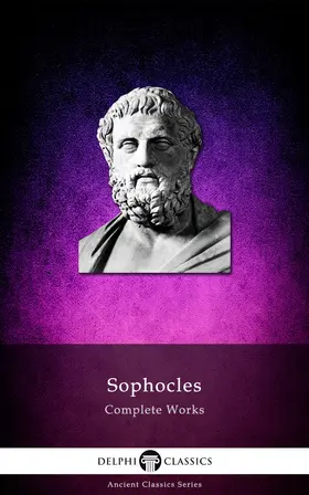 Sophocles |  Delphi Complete Works of Sophocles (Illustrated) | eBook | Sack Fachmedien