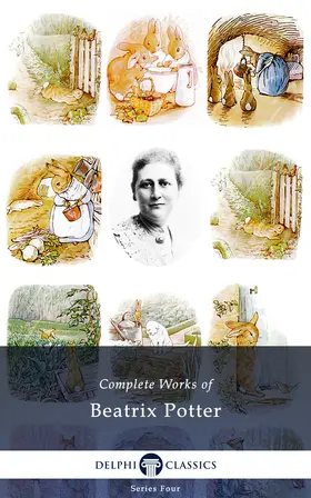 Potter |  Delphi Complete Works of Beatrix Potter (Illustrated) | eBook | Sack Fachmedien