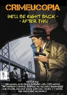 Various |  Crimeucopia - We'll Be Right Back - After This | eBook | Sack Fachmedien