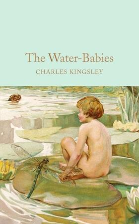 Kingsley |  The Water-Babies | Buch |  Sack Fachmedien