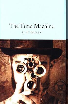 Wells |  The Time Machine | Buch |  Sack Fachmedien