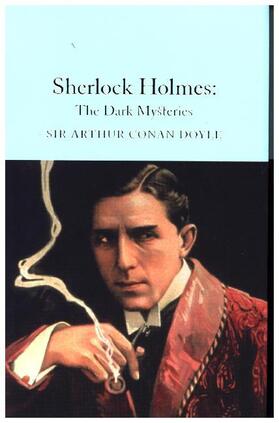 Conan Doyle |  Sherlock Holmes: The Dark Mysteries | Buch |  Sack Fachmedien