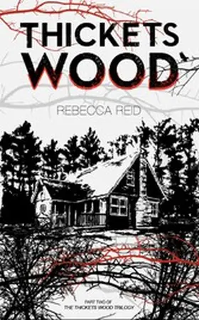 Reid |  Thickets Wood | eBook | Sack Fachmedien